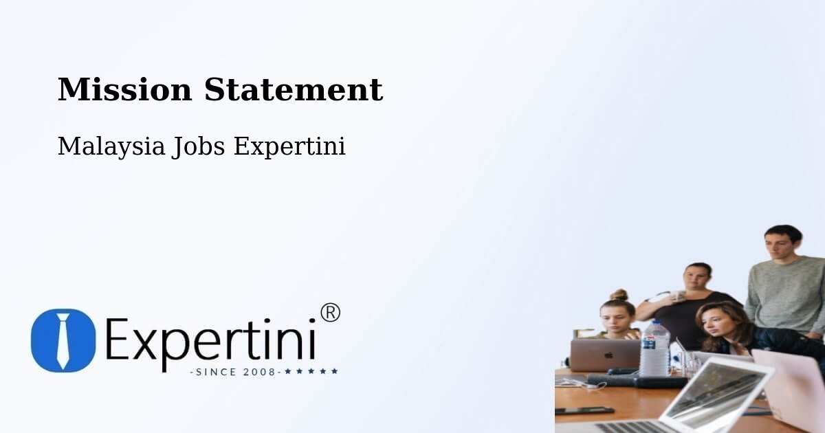 Corporate Mission – Temerluh - Malaysia Jobs Expertini